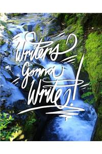 Writers Gonna Write