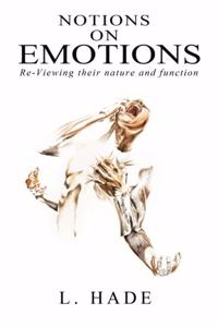 Notions on Emotions