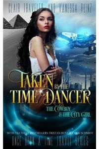 Taken by the Time Dancer