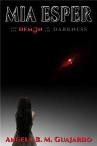 MIA Esper and the Demon in the Darkness