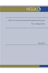 Office of Consumer Financial Protection and Access Fair Lending Guide