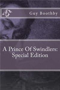 A Prince of Swindlers: Special Edition