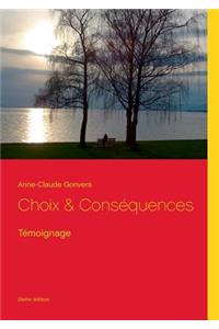 Choix & Conséquences