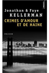 Crimes D'amour Et De Haine