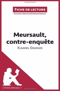 Meursault contre enquete de Kamel Daoud