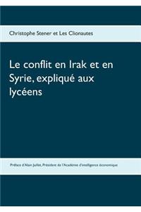 conflit en Irak et en Syrie, expliqué aux lycéens