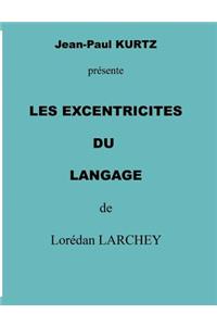 les excentricités du langage