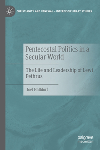 Pentecostal Politics in a Secular World