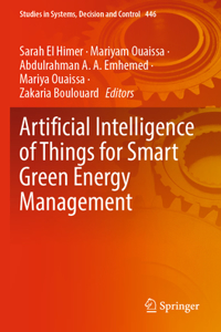 Artificial Intelligence of Things for Smart Green Energy Management