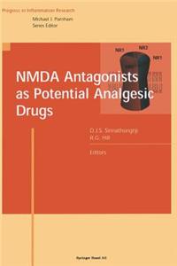 Nmda Antagonists as Potential Analgesic Drugs