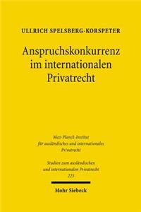 Anspruchskonkurrenz Im Internationalen Privatrecht