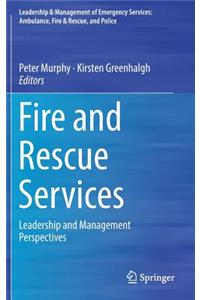 Fire and Rescue Services