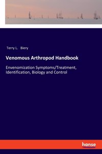 Venomous Arthropod Handbook