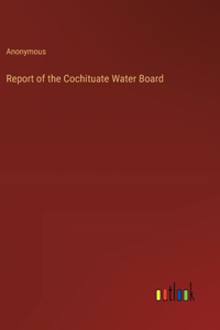 Report of the Cochituate Water Board