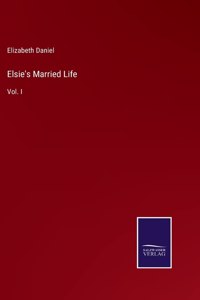 Elsie's Married Life