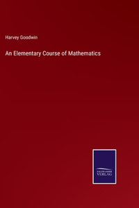 Elementary Course of Mathematics