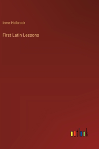 First Latin Lessons