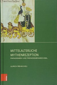 Mittelalterliche Mythenrezeption