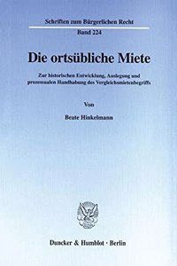 Die Ortsubliche Miete