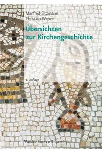 Übersichten zur Kirchengeschichte