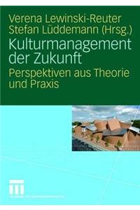 Kulturmanagement Der Zukunft