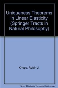 Uniqueness Theorems in Linear Elasticity