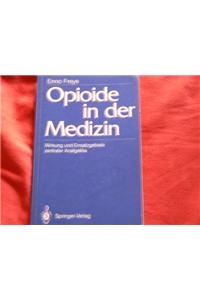 Opioide in Der Medizin: Wirkung Und Einsatzgebiete Zentraler Analgetika