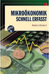 Mikroökonomik - Schnell Erfasst