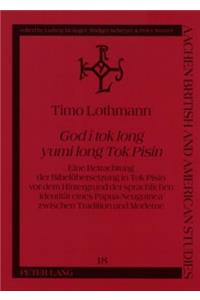 God i tok long yumi long Tok Pisin