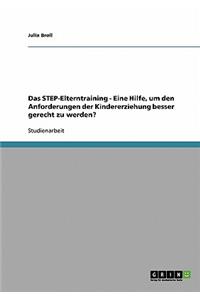 Das STEP-Elterntraining. Unterstützung bei der Kindererziehung?