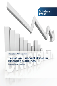 Topics on Financial Crises in Emerging Countries