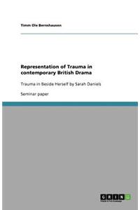 Representation of Trauma in contemporary British Drama