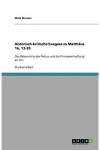 Historisch-kritische Exegese zu Matthäus 16, 13-20