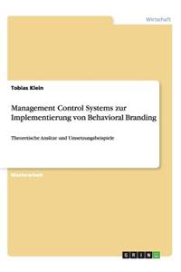 Management Control Systems zur Implementierung von Behavioral Branding