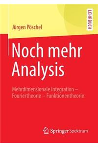 Noch Mehr Analysis