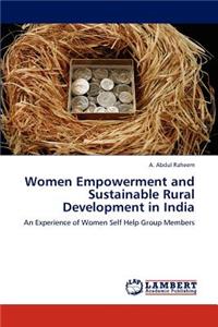 Women Empowerment and Sustainable Rural Development in India