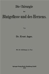 Chirurgie Der Blutgefässe Und Des Herzens