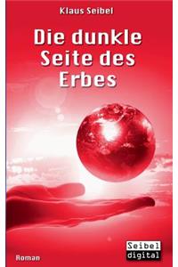 Dunkle Seite Des Erbes