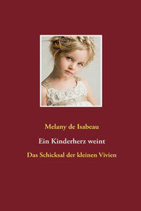 Kinderherz weint