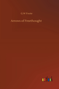 Arrows of Freethought