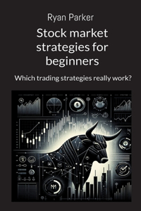 Stock market strategies for beginners