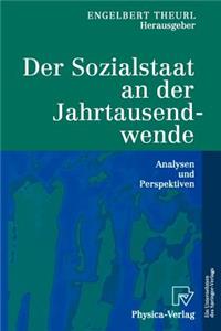 Der Sozialstaat an Der Jahrtausendwende