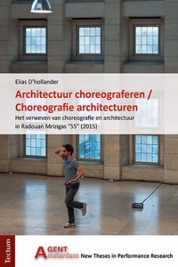 Architectuur Choreograferen / Choreografie Architecturen