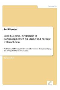 Liquidität und Transparenz in Börsensegmenten für kleine und mittlere Unternehmen