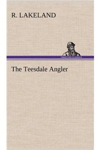 Teesdale Angler