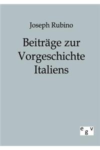 Beiträge zur Vorgeschichte Italiens