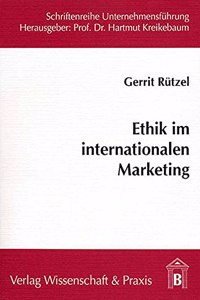Ethik Im Internationalen Marketing
