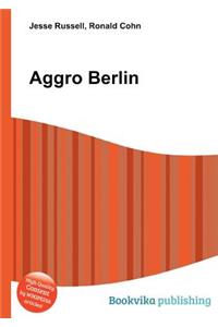 Aggro Berlin