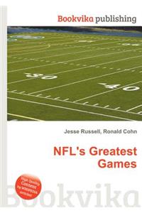 Nfl's Greatest Games
