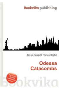 Odessa Catacombs